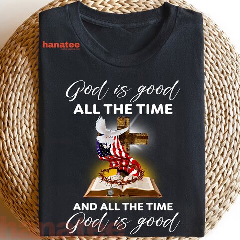 GOD IS GOOD ALL THE TIME
