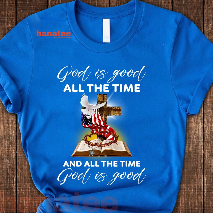 GOD IS GOOD ALL THE TIME