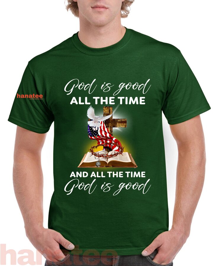 GOD IS GOOD ALL THE TIME