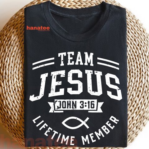 Team Jesus John 316 Lifetime