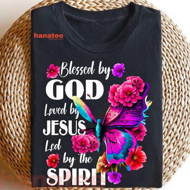 Blessed By God Loved By Jesus Butterfly  