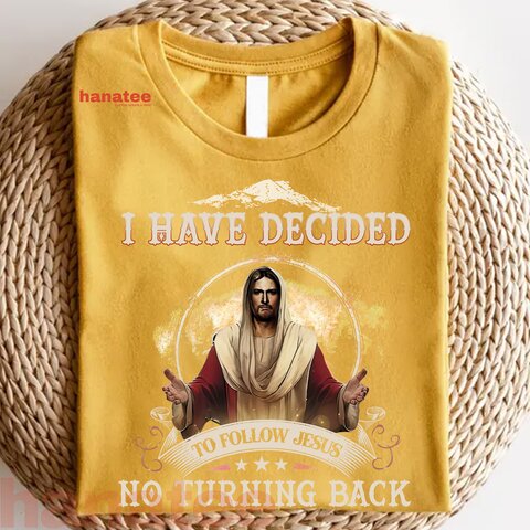 I Have Decide To Follow Jesus  