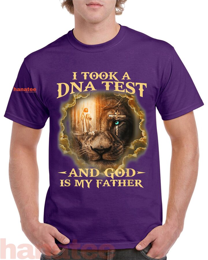 I Took A Dna Test And God Is My Father  
