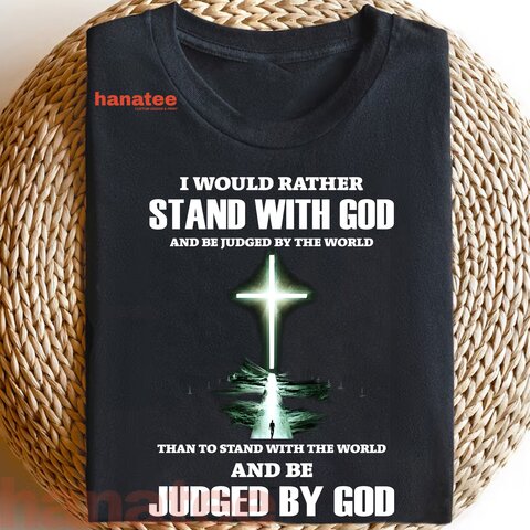 I WOULD RATHER STAND WITH GOD 2 