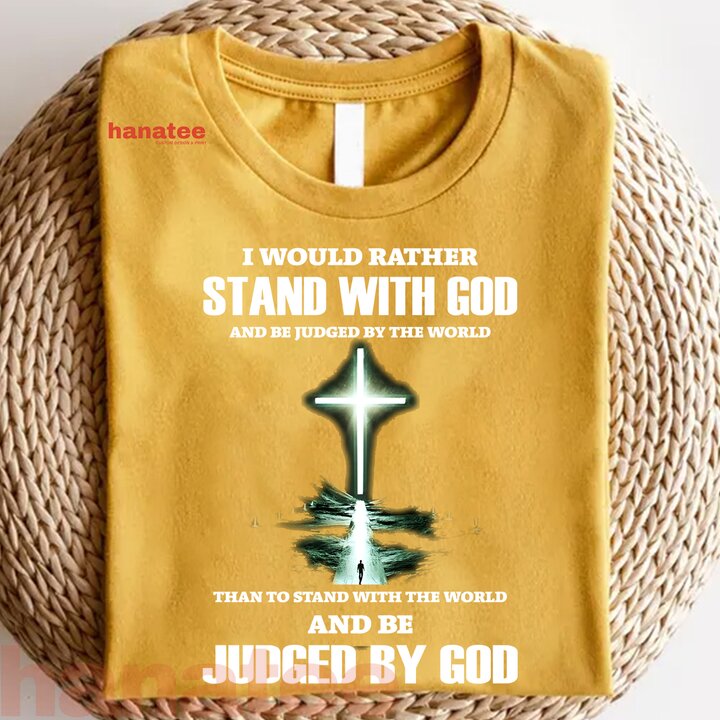 I WOULD RATHER STAND WITH GOD 2 