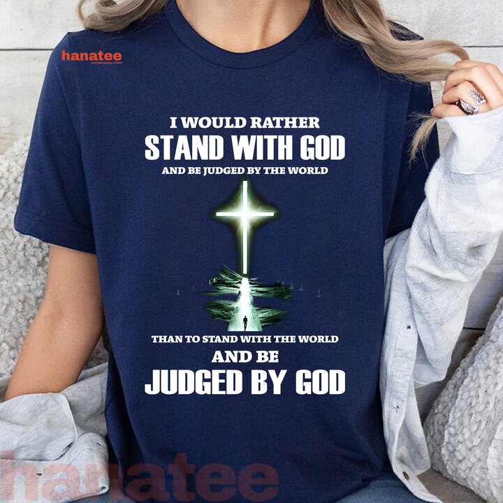 I WOULD RATHER STAND WITH GOD 2 