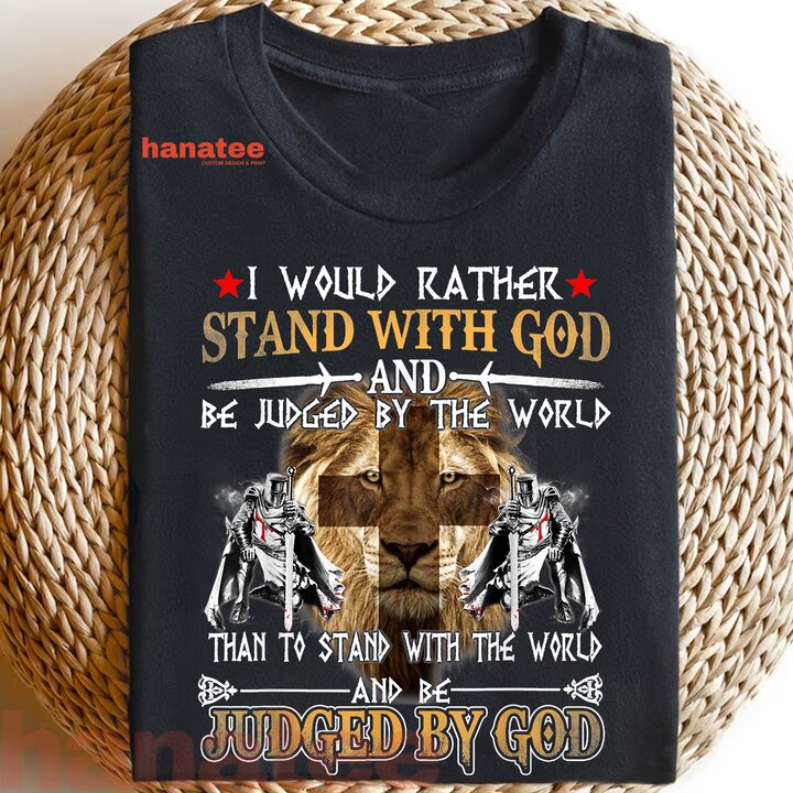I Would Rather Stand With God Knight 