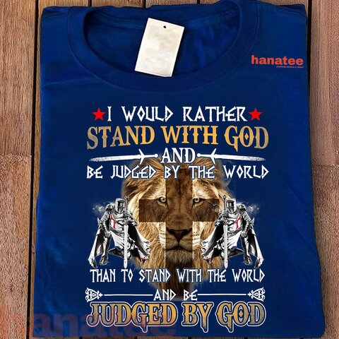 I Would Rather Stand With God Knight 