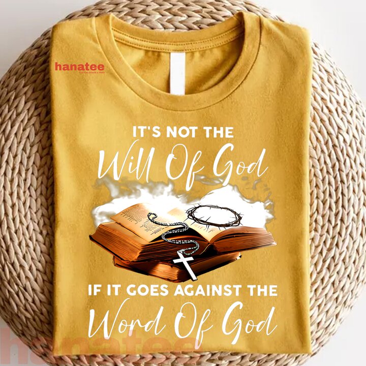 If It Goes Against The Word Of God