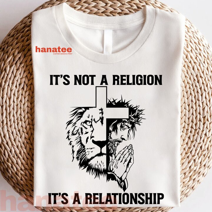 IT S NOT A RELIGION IT S A RELATIONSHIP
