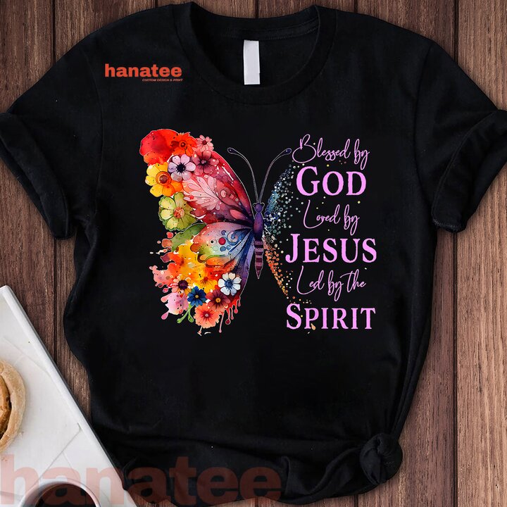 Blessed By God Loved By Jesus Butterfly  