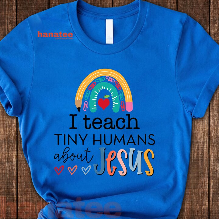 I Teach Tiny Humans About Jesus 