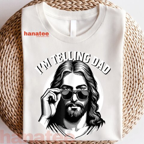 I'm Telling Dad Funny Christian Meme 