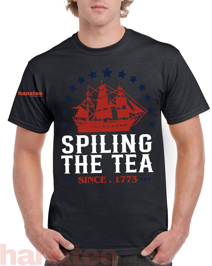 Spilling The Tea Since 1773 