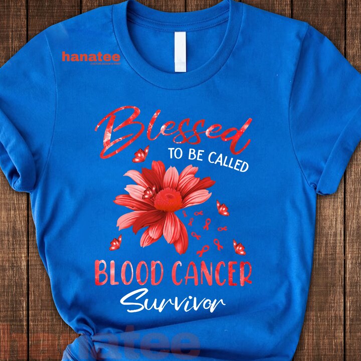 Blessed To Be Called Blood Cancer Survivor 2