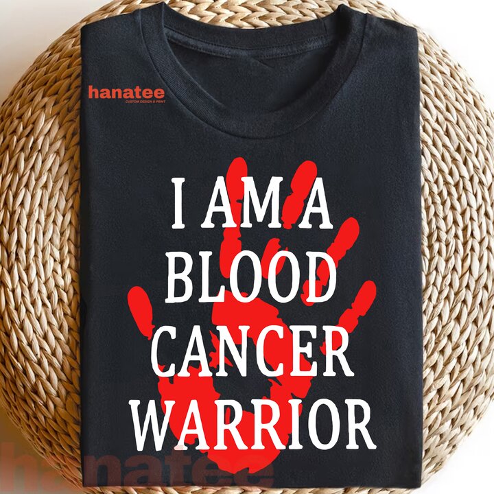 I Am A Blood Cancer Warrior Hand