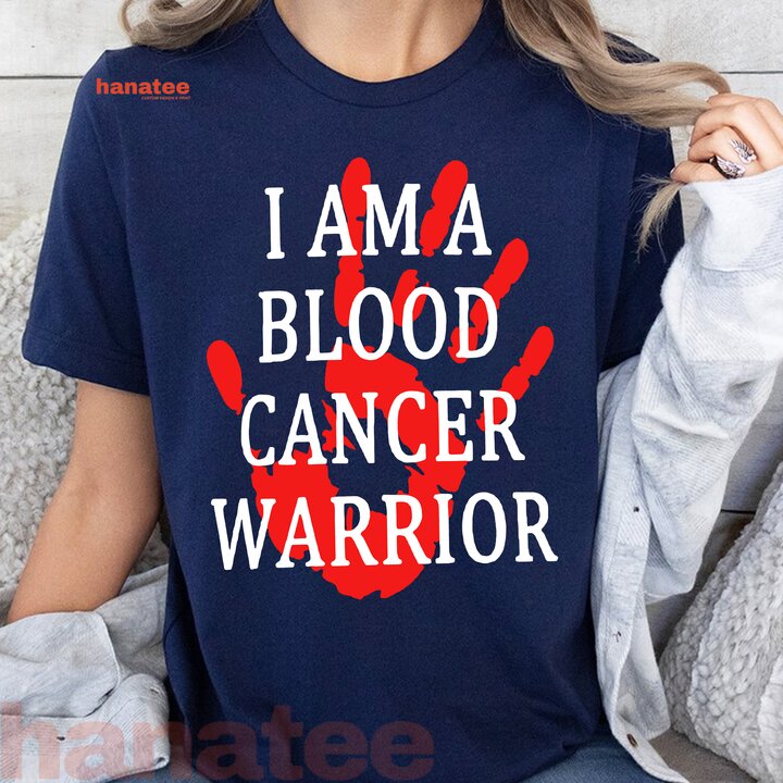 I Am A Blood Cancer Warrior Hand
