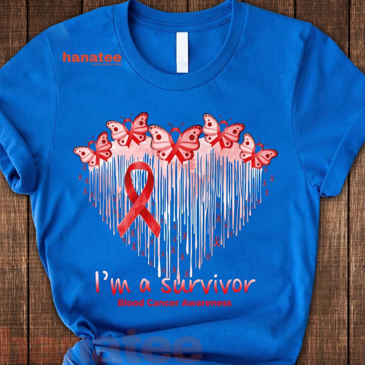 I Am A Surrvivor Blood Cancer