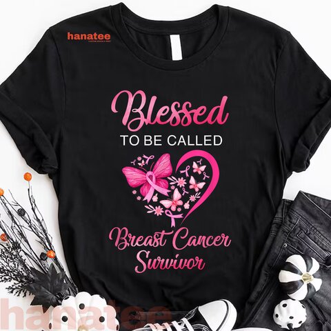 Blessed To Be Called Breast Cancer Survivor 