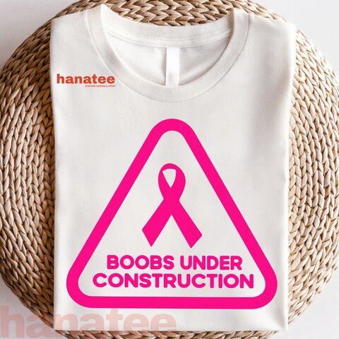 Boobs Under Construction