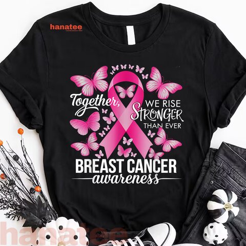 We Rise Stronger Ever Breast Cancer Awareness