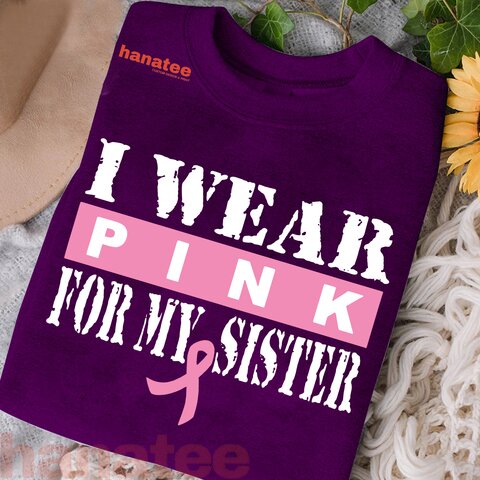 Custom Name - I Wear Pink For Someone I Love