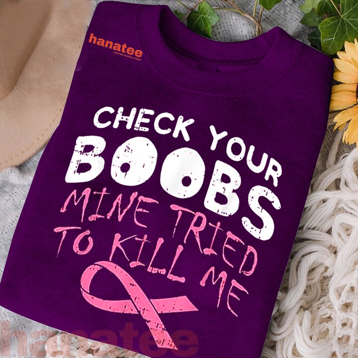 Check Your Boobs Funny Breast Cancer
