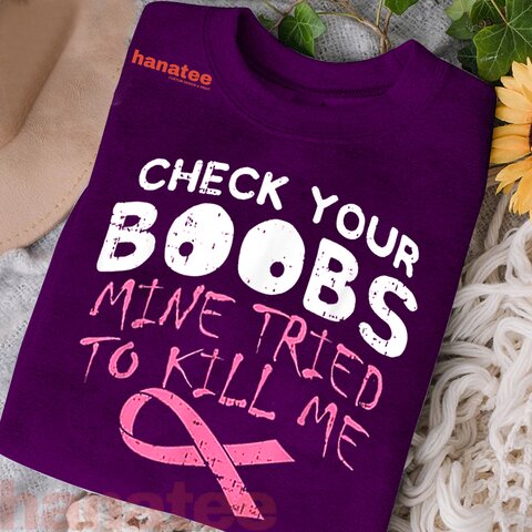 Check Your Boobs Funny Breast Cancer