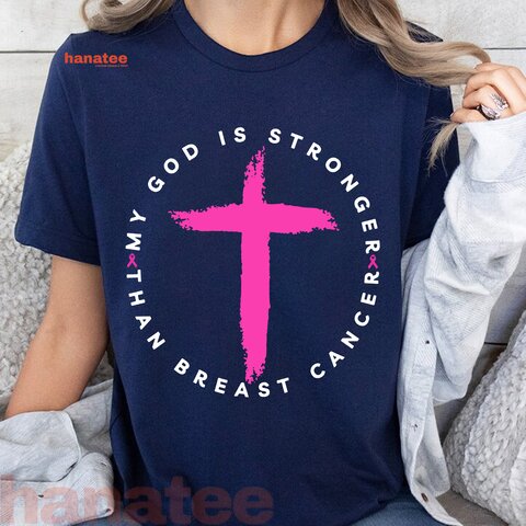 God Is Stronger Than Breast Cancer