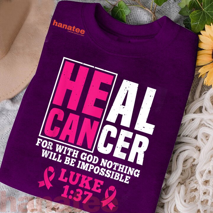 Heal Cancer Nothing Will Be Impossible