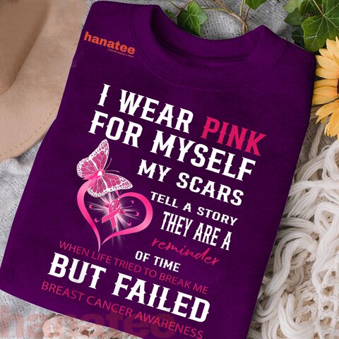 I Wear Pink For Myself My Scars But Failed Breast Cancer 