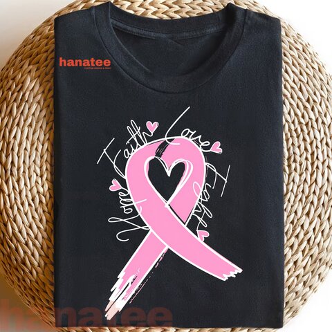 Hope Faith Love Fight Breast Cancer
