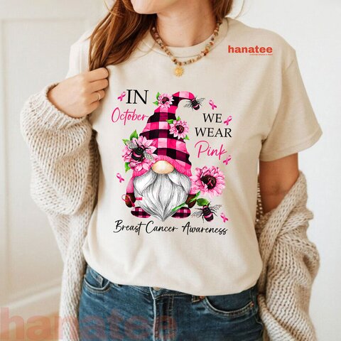 In October We Wear Pink Gnome Breast Cancer Awareness  