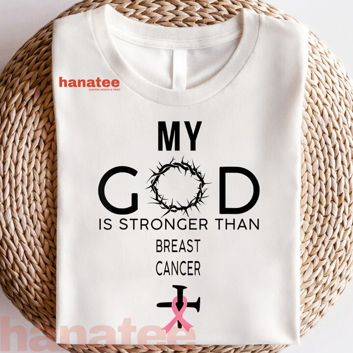 My God Is Stronger Than Breast Cancer  