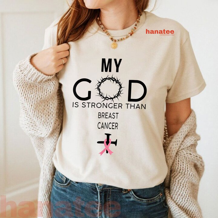 My God Is Stronger Than Breast Cancer  