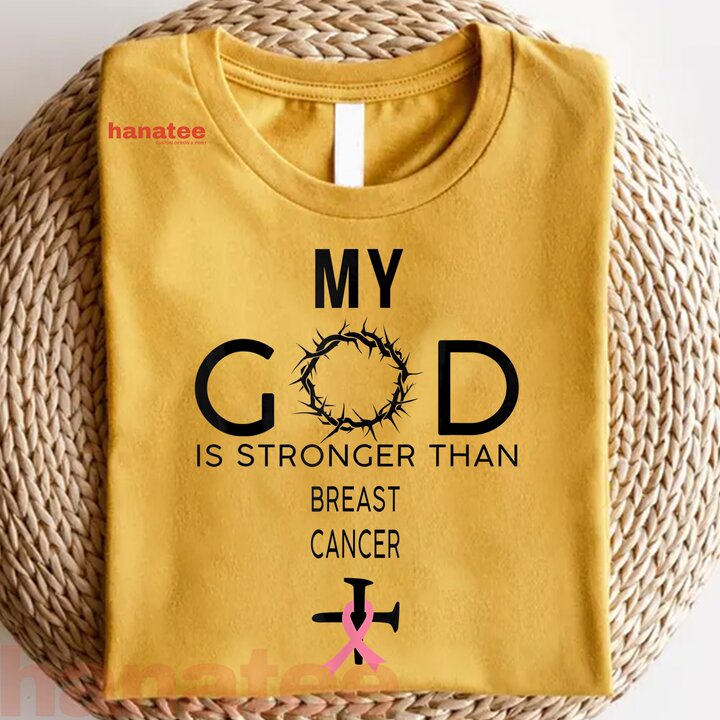 My God Is Stronger Than Breast Cancer  