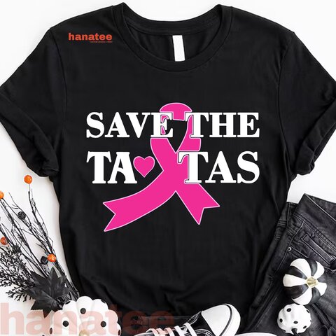 Save The Tatas Breast Cancer