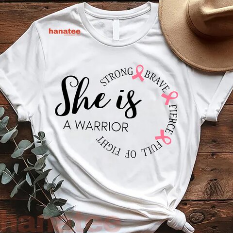 She Is A Warrior Breast Cancer