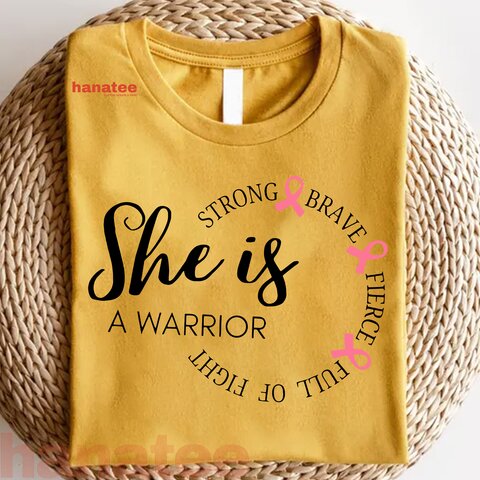 She Is A Warrior Breast Cancer