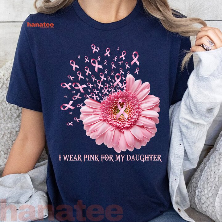 Sunflower I Wear Pink For My Daughter Breast Cancer  