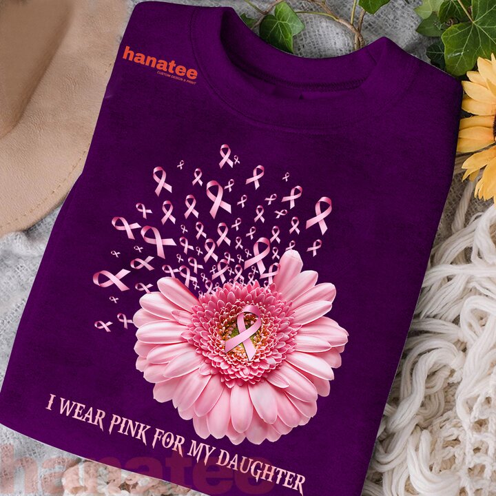 Sunflower I Wear Pink For My Daughter Breast Cancer  