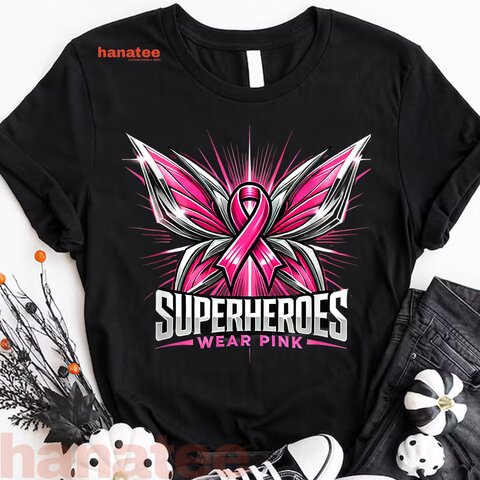 Superheroes Wear Pink Breast Cancer  