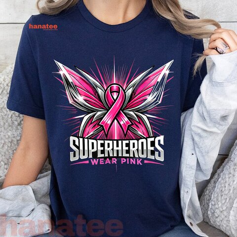 Superheroes Wear Pink Breast Cancer  