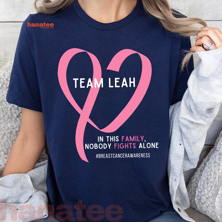 Custom Name - Nobody Fights Alone Breast Cancer