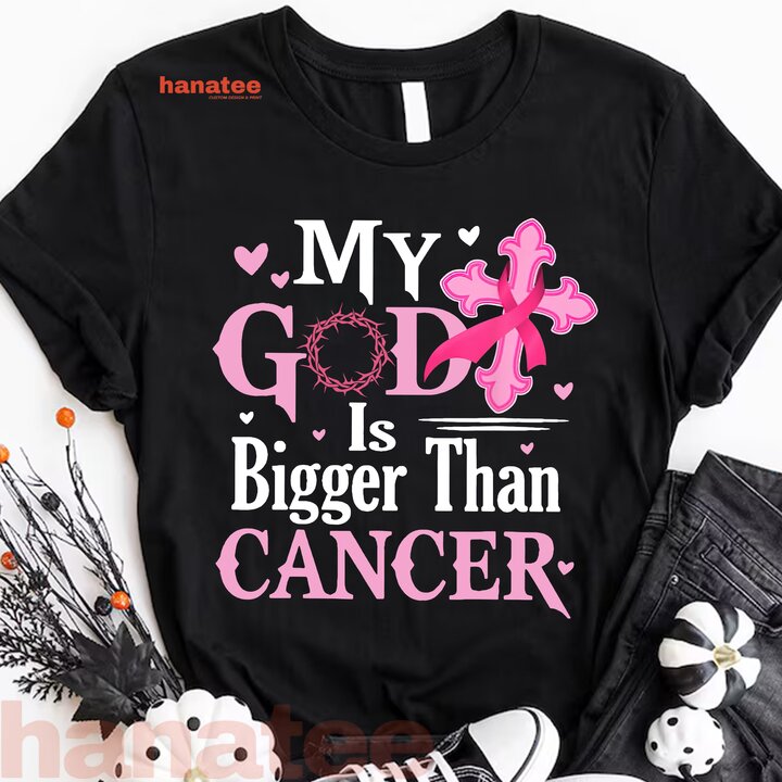My God Is Bigger Than Cancer