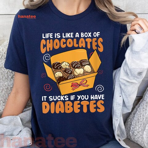 Diabetes Gift Like A Box Of Chocolates