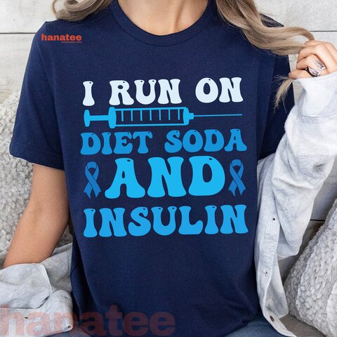 I Run On Diet Soda And Insulin