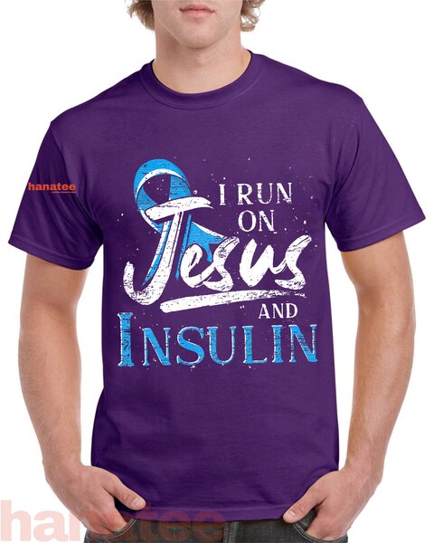 I Run On Jesus And Insulin Diabetes Awareness