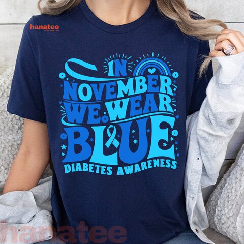 In November We Wear Blue Diabetes Awareness