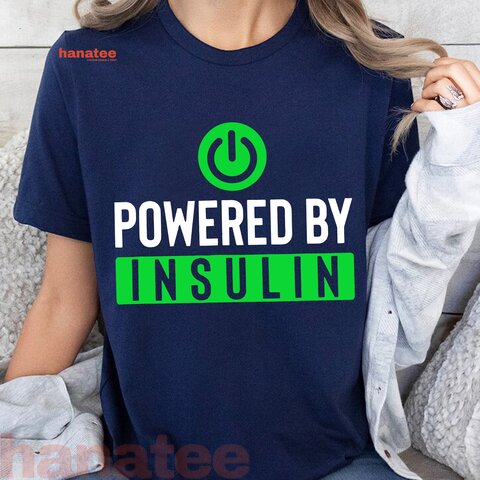 Powered By Insulin